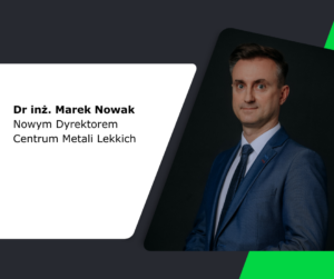 Dr inż. Marek Nowak nowym dyrektorem Centrum Metali Lekkich. Na zdjęciu mężczyzna w średnim wieku w garniturze.