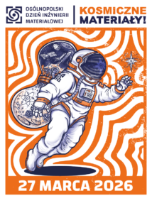 Plakat na Ogólnopolski Dzień Inżynierii Materiałowej (ODIM)