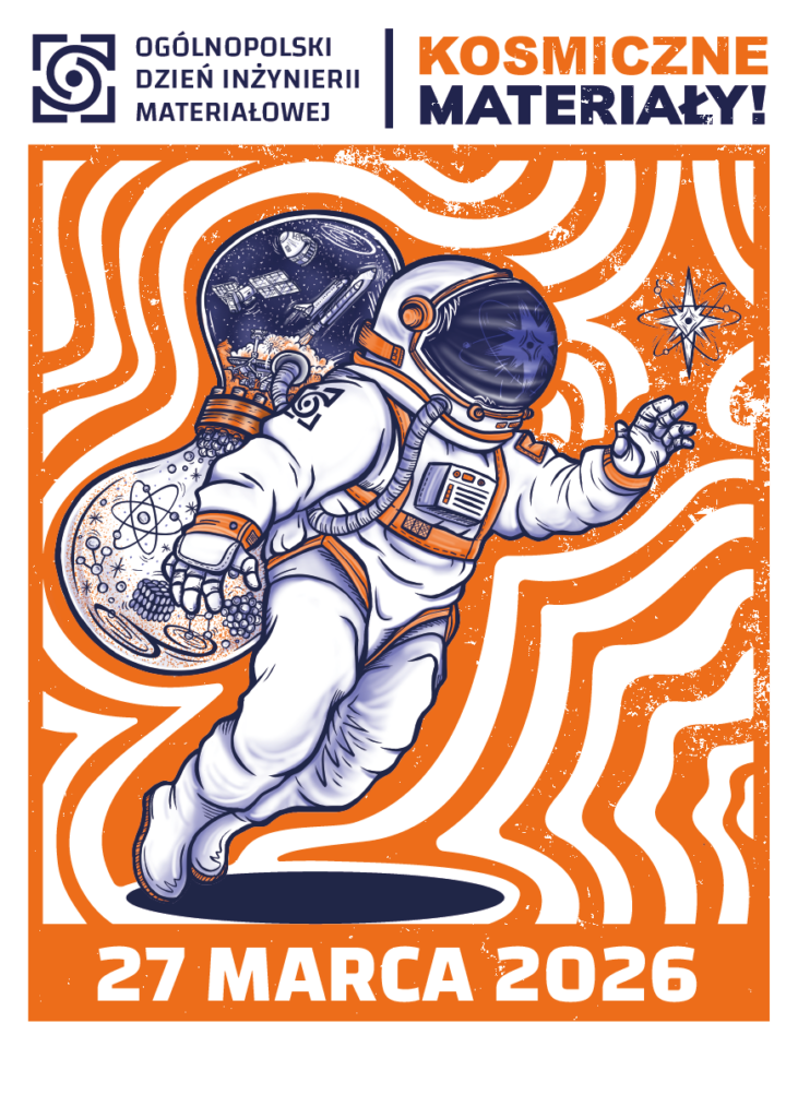 Plakat na Ogólnopolski Dzień Inżynierii Materiałowej (ODIM)