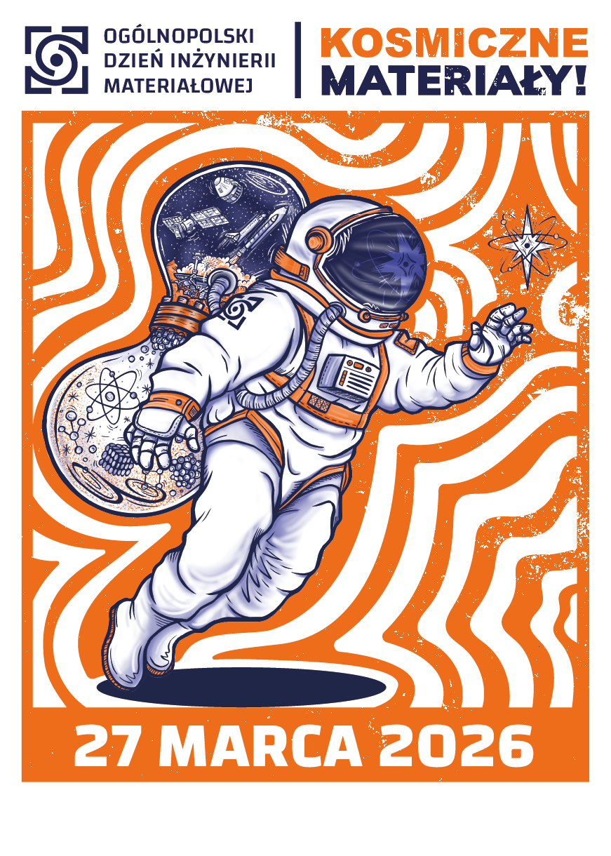 Plakat na Ogólnopolski Dzień Inżynierii Materiałowej (ODIM)