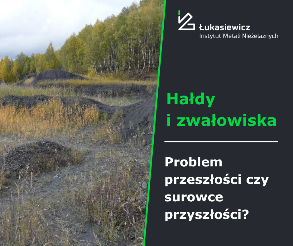 Obraz hałdy niedaleko lasu oraz napis: Hałdy i zwałowiska. Problem przeszłości czy surowce przyszłości?